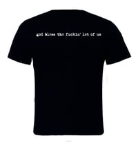 Image 2 of The Wonder Stuff – 'god bless the fuckin' lot of us' T-shirt