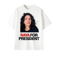 RAYA FOR PRESIDENT (Red) 