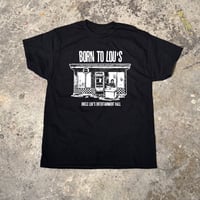 Image 1 of Born to Lou's - Uncle Lou Fundraiser Black T-Shirt