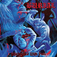 Image 1 of BURIAL "Enlightened with Pain" CD
