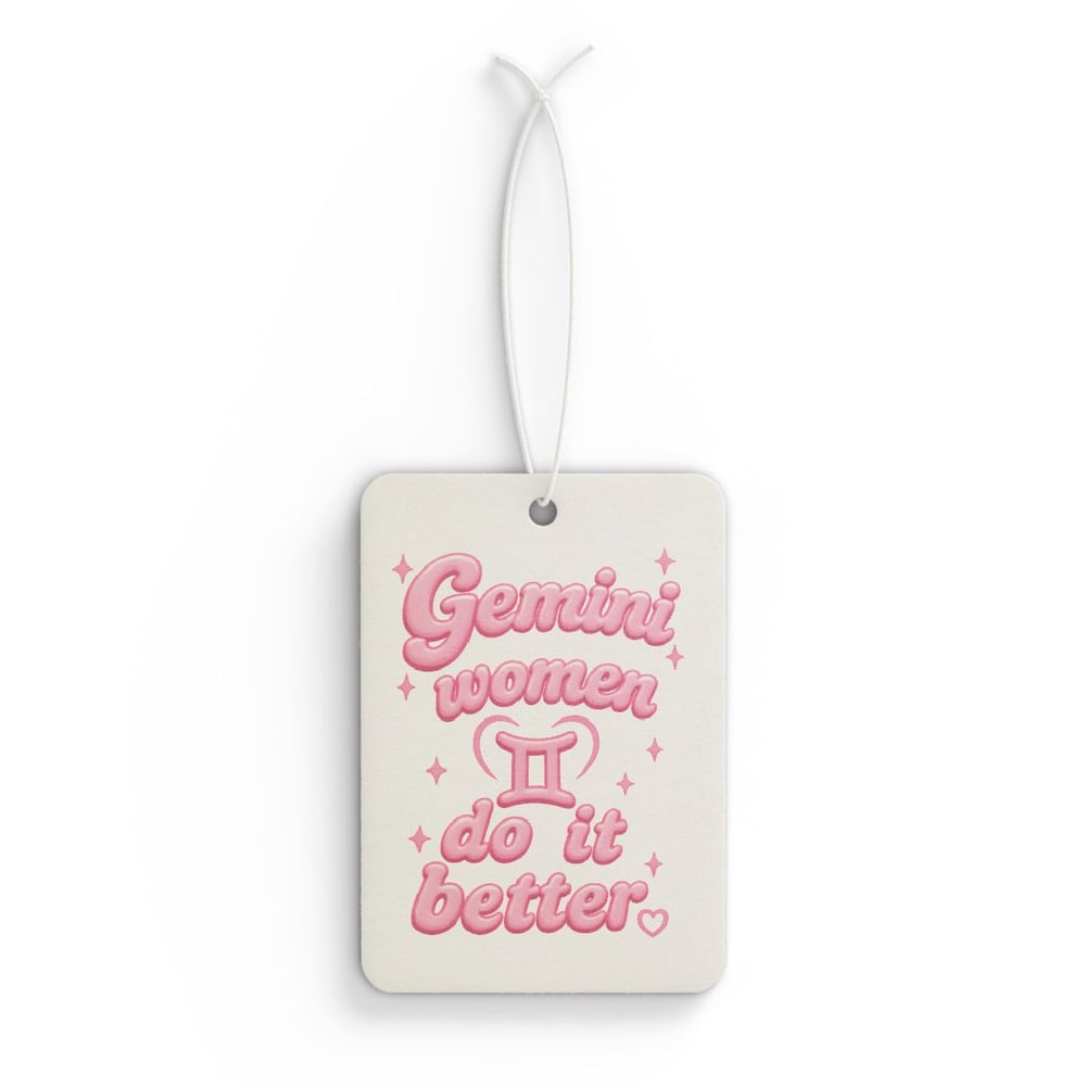 Image of Gemini Women Do It Better Car Air Freshener-1953451f
