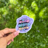 Image 1 of Best Teach Ever Vinyl Sticker