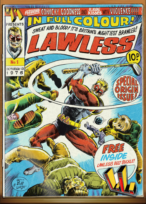 Lawless - a 48 page comic created by super-heroes!