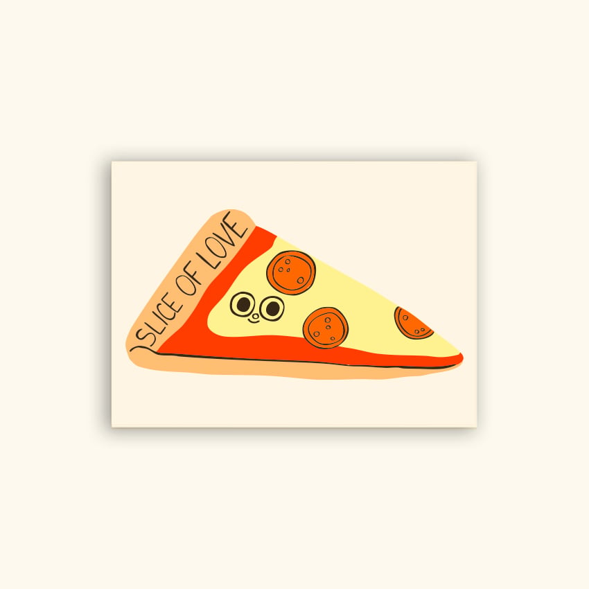 Image of A6 - SLICE OF LOVE