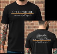 Image 1 of Maglia T.SHIRT "E TE LO VOJO DI" LELLA 2026