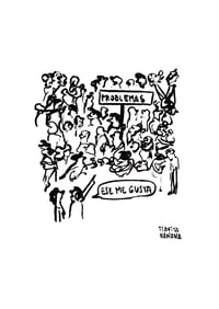Image 1 of Print de mayo "Problemas"