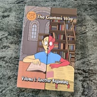 The Gummi Way: Volume 1