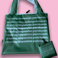 Craving Impulsive purchases tote bag
