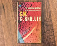 Image 1 of The Marching Morons and Other Famous Science Fiction Stories - C.M. Kornbluth
