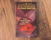 Image 1 of The Dark Side of the Earth - Alfred Bester