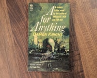 Image 1 of A For Anything - Damon Knight