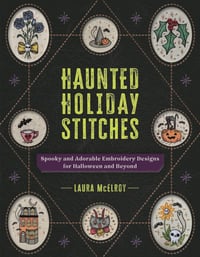 Image 1 of Haunted Holiday Stitches Book - Signed Copy