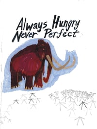 Image 1 of Always Hungry Never Perfect by Ariel Cooper