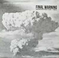 Image 1 of Final Warning ‎– "Demonstration 1983" 7"