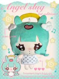 Image 1 of Angel Slug [PRE ORDER]