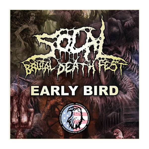 Image of SOCAL BRUTAL DEATH FEST TICKET - EARLY BIRD - 50 ONLY