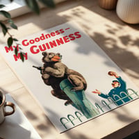 Image 6 of My Goodness – My Guinness – Vintage Guinness Bear Poster by John Gilroy – Retro Wall Art