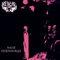 Nergal - Magie Cérémonielle LP