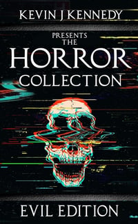 The Horror Collection: Evil Edition