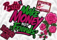 Make Money Not Friends