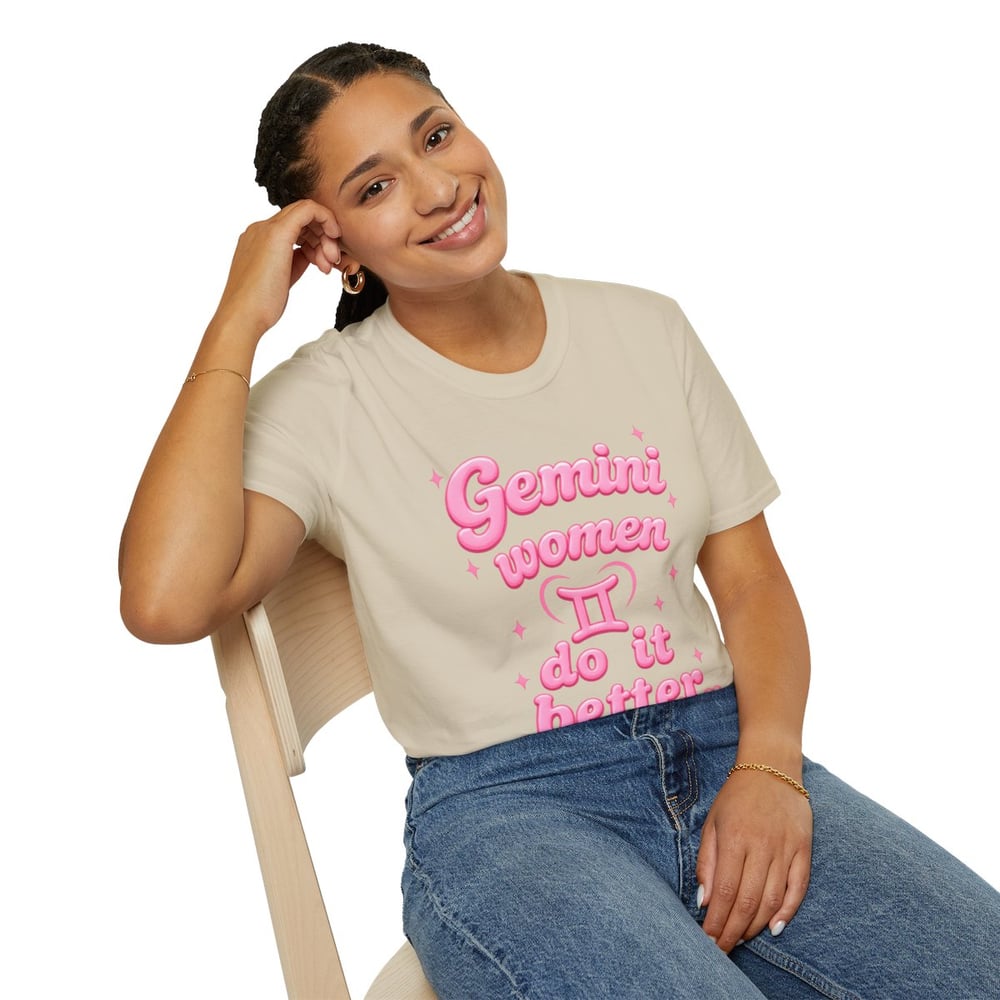 Image of Gemini Women Do It Better T-Shirt