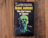 Image 1 of The Currents of Space - Isaac Asimov