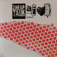 Plant - Cheap Talk 7"