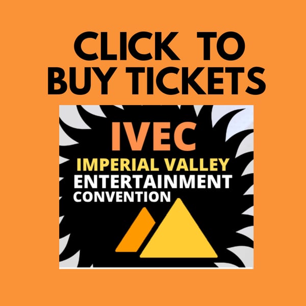 Image of IMPERIAL VALLEY COMIC CON 2026 Tickets 