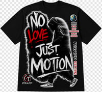 Image 2 of NO LOVE JUST MOTION
