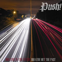 " Breathe In The Future Breathe Out The Past" CD