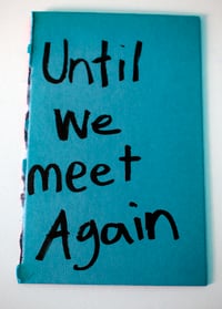 Image 3 of Until We Meet Again