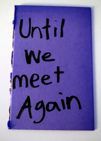 Image 4 of Until We Meet Again