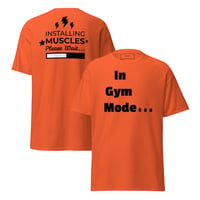 Image 7 of I'm In Gym Mode T-Shirt