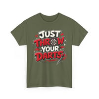 Image 2 of Just Throw Your Darts T‑Shirt – Funny Dartboard Graphic Tee for Dart Players & Pub League Fans