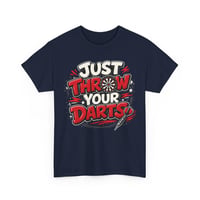 Image 4 of Just Throw Your Darts T‑Shirt – Funny Dartboard Graphic Tee for Dart Players & Pub League Fans