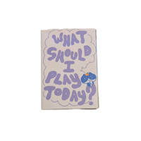 Image 1 of what should i play today zine