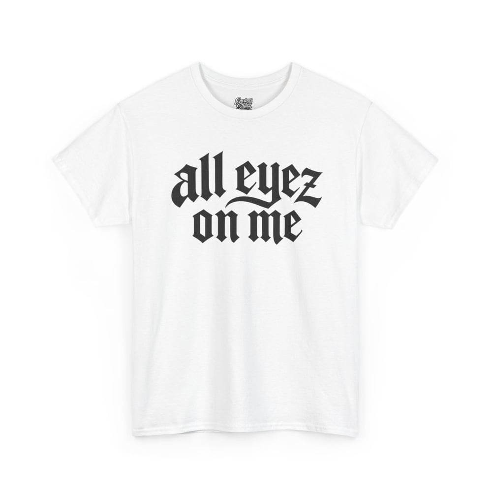 Image of Unisex All Eyez On Me Tee — Vintage Gothic Graphic T-Shirt