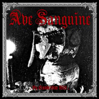 Ave Sanguine – By Clandestine Will LP