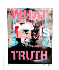 Image 1 of What is Truth Print