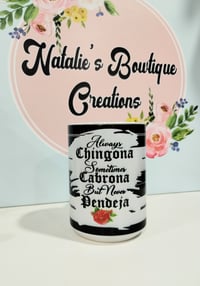 Image 1 of Always Chingona Coffee Mug 
