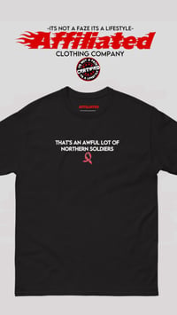 Image 1 of That's An Awful Lot Of Northern Soldiers Tshirts