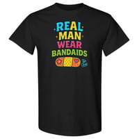Real Man Wear Bandaids