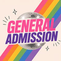  General Admission 🎟️