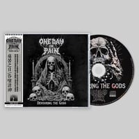 Image 1 of ONE DAY IN PAIN - Devouring the Gods [CD]