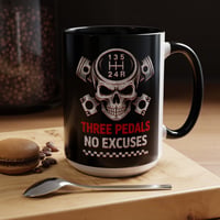 Image 1 of Three Pedals No Excuses Coffee Mug – 15oz