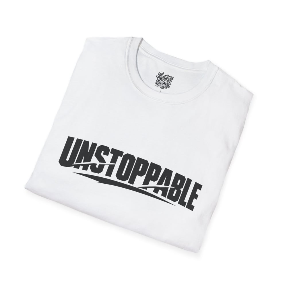 Image of Unstoppable Graphic T-Shirt — Motivational “UNSTOPPABLE” Tee