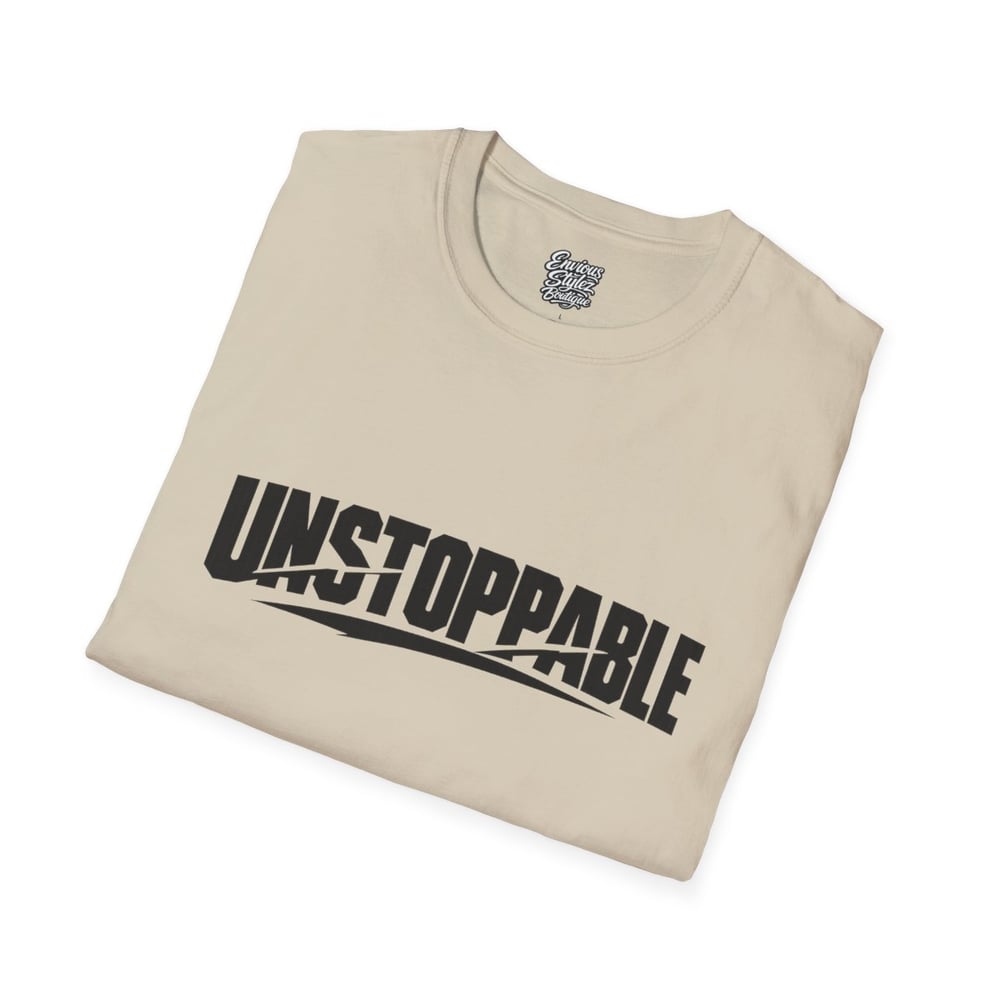Image of Unstoppable Graphic T-Shirt — Motivational “UNSTOPPABLE” Tee