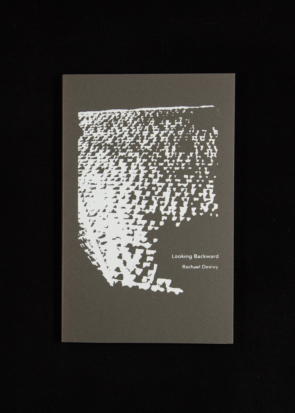 Looking Backward - Rachael Deeley