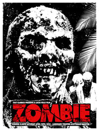 Image 2 of ZOMBIE - 18 X 24 - Limited Edition Screenprint - Signed by Composer Fabio Frizzi