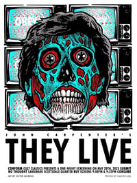 Image 2 of THEY LIVE - 18 X 24 Limited Edition Screenprinted Poster - Signed by John Carpenter